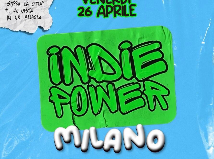 Indie Power - Milano Magazzini Generali - 26 aprile 2024